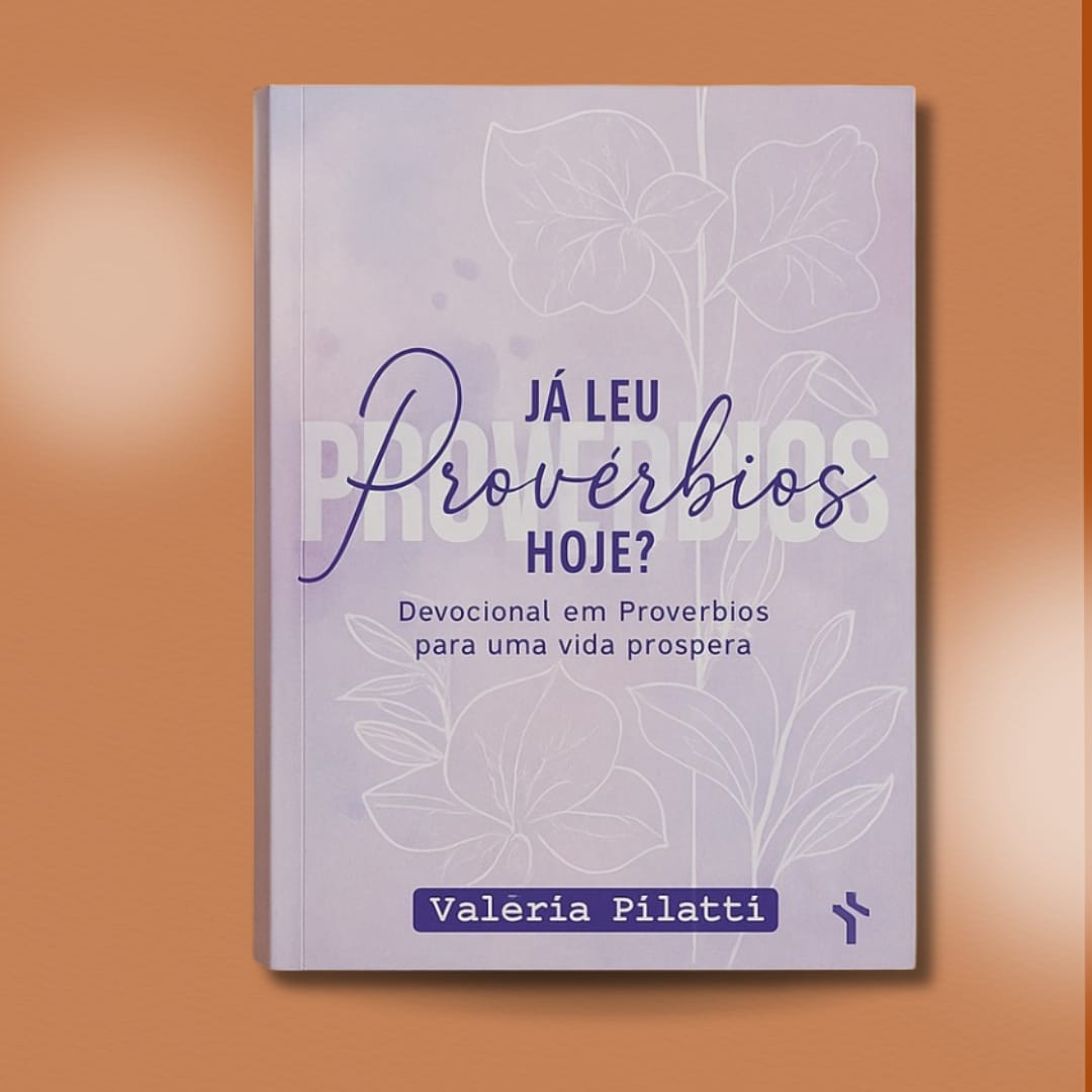 Já leu Provérbios hoje