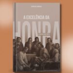 A Excelência da Honra - a chave que abre portas.