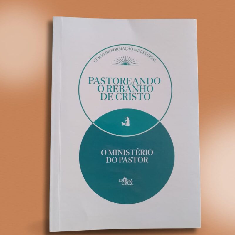 O Ministério do Pastor